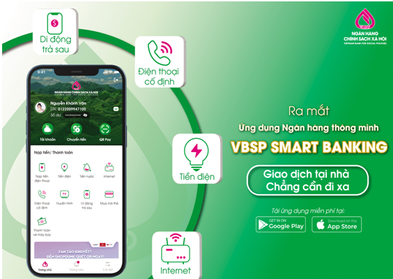 Để sử dụng dịch vụ Mobile Banking của NHCSXH, khách hàng chỉ cần có điện thoại di động có kết nối mạng Internet, cài đặt ứng dụng VBSP Smart Banking.